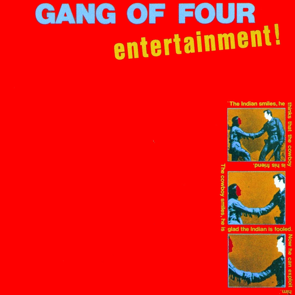 Entertainment! - Gang of Four_197904 6 Entertainment – Gang of Four 1