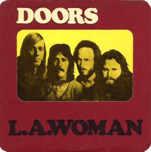 L.A. Woman - The Doors_197107 6 L.A. Woman – The Doors