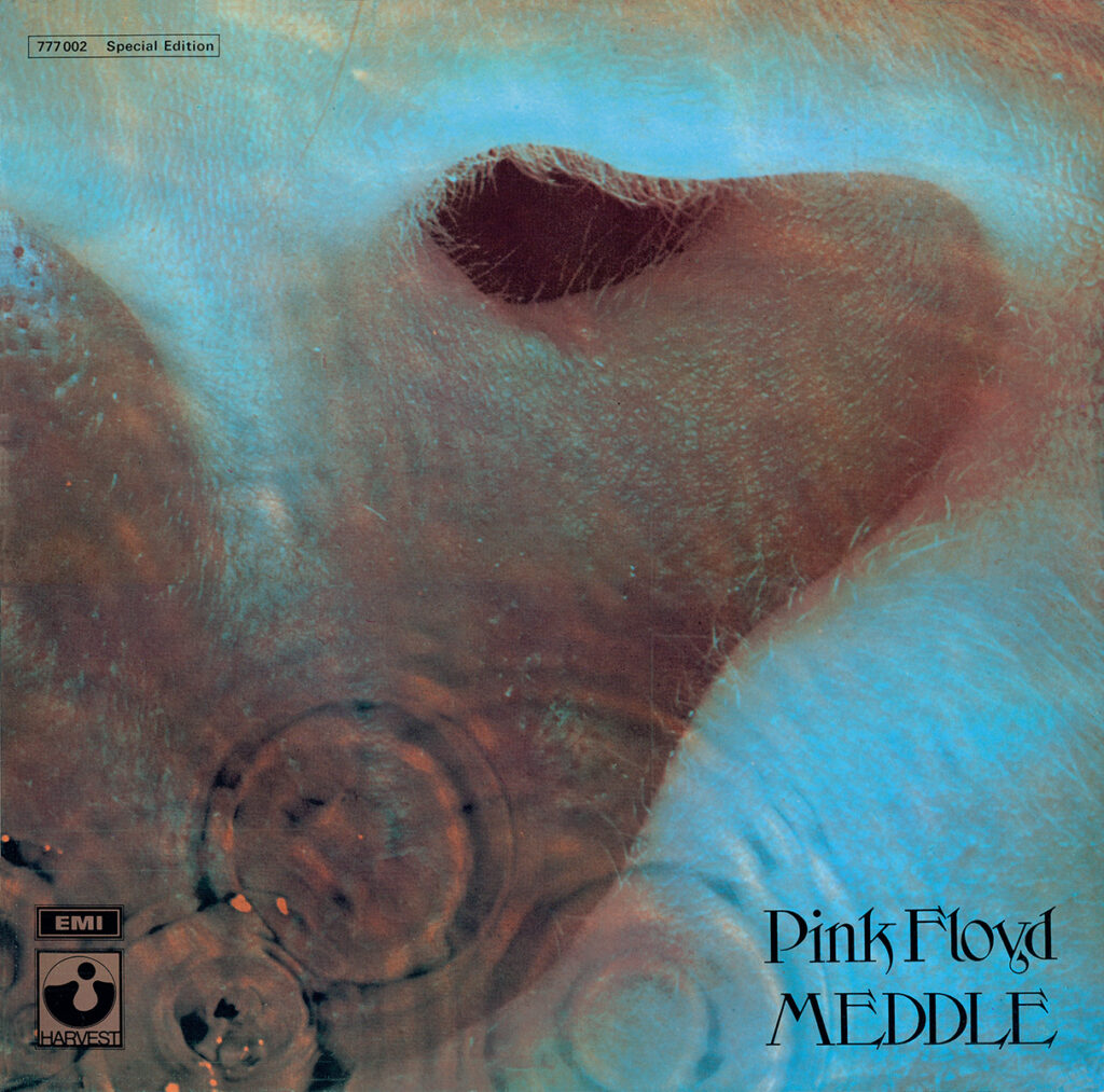 Meddle - Pink Floyd_197109 6 Meddle – Pink Floyd
