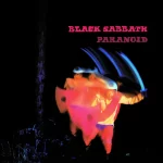 Paranoid – Black Sabbath