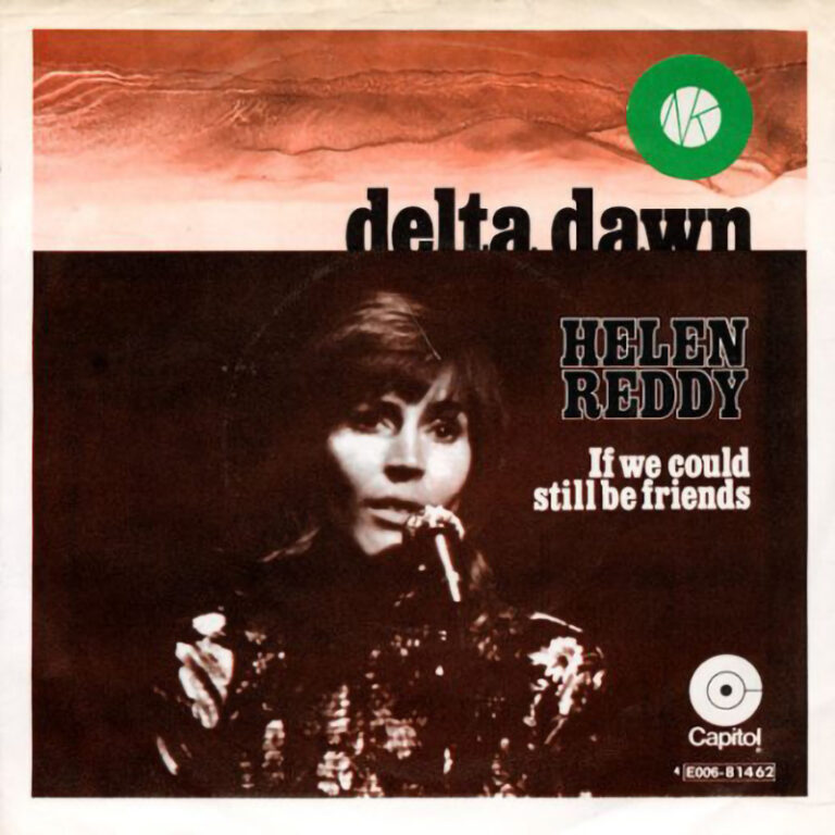Delta Dawn – Helen Reddy