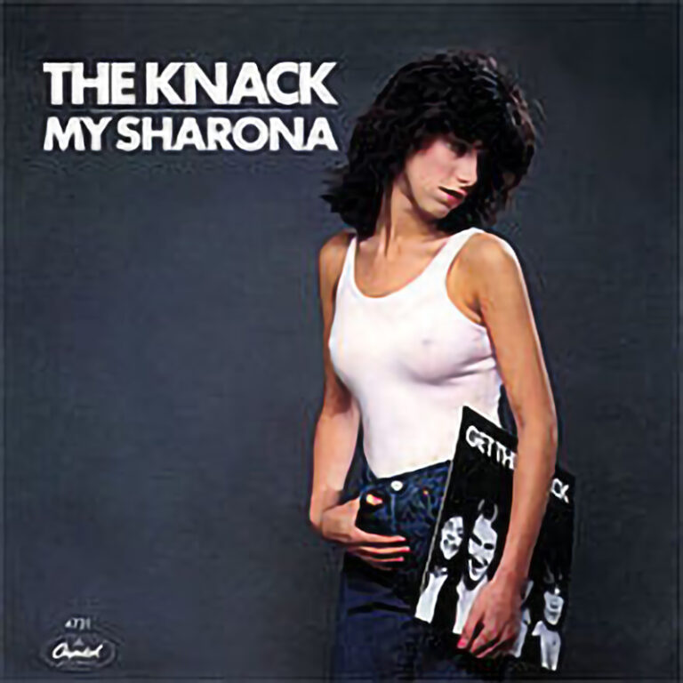 My Sharona - The Knack_S197901 6 My Sharona – The Knack